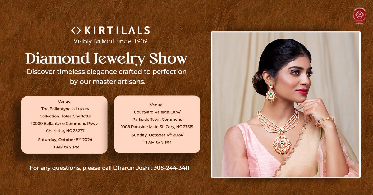 Kirtilals Diamond Jewelry Show | Charlotte, NC