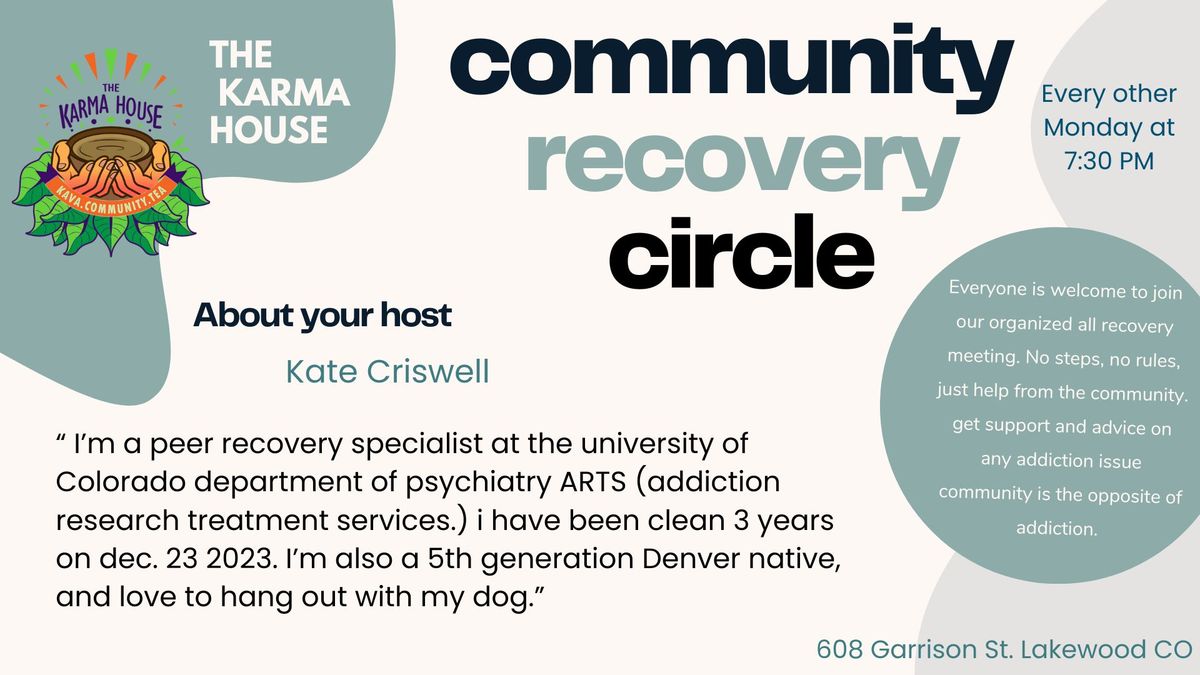 Community Recovery Circle Hosted by Kate