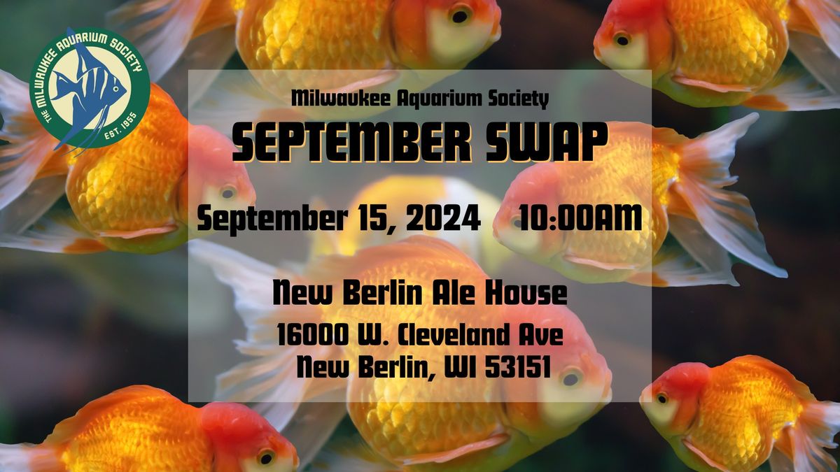 Milwaukee Aquarium Society September Swap