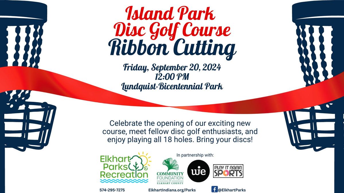 Island Park Disc Golf Course Ribbon Cutting