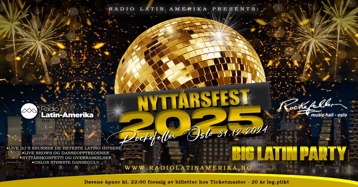 Nytt\u00e5rsfest \u2013 Big Latin Party 2025 p\u00e5 Rockefeller