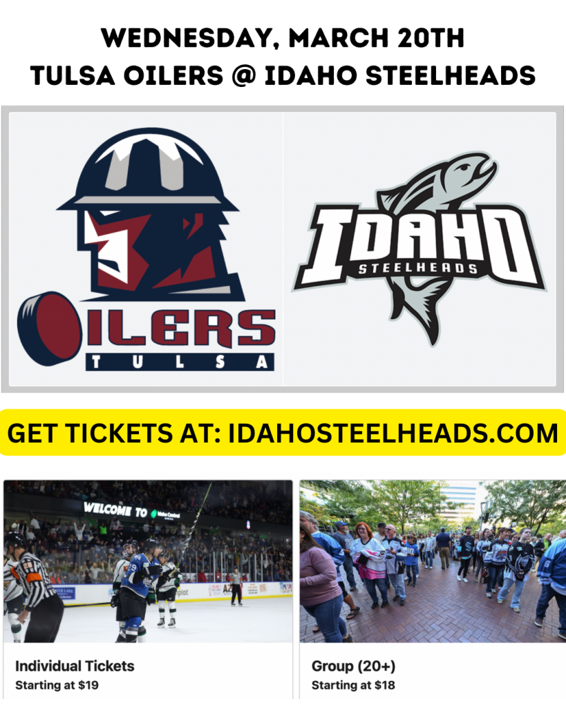 Idaho Steelheads at Tulsa Oilers at BOK Center