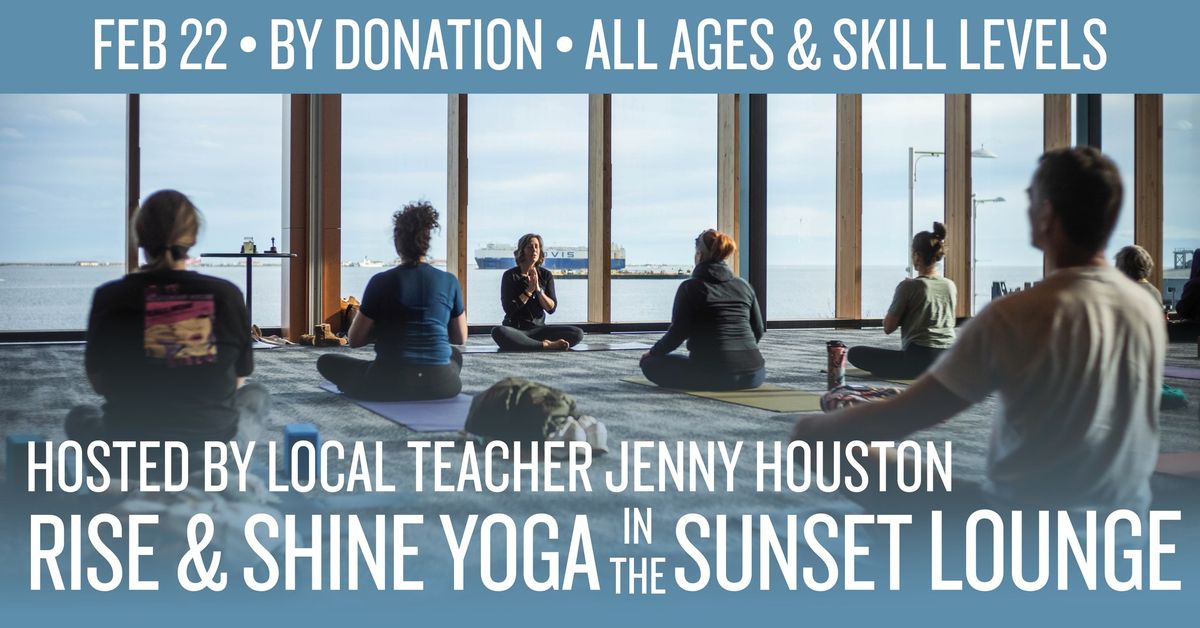 Rise & Shine Yoga in the Sunset Lounge