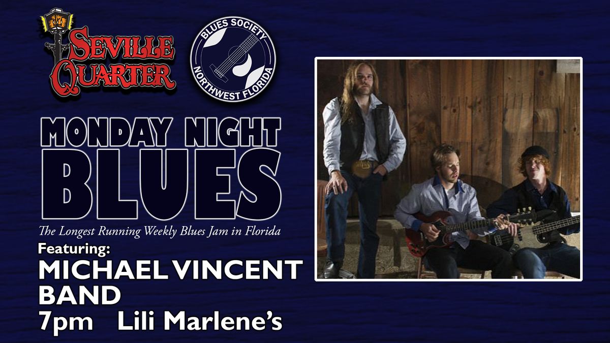 Monday Night Blues featuring Michael Vincent Band