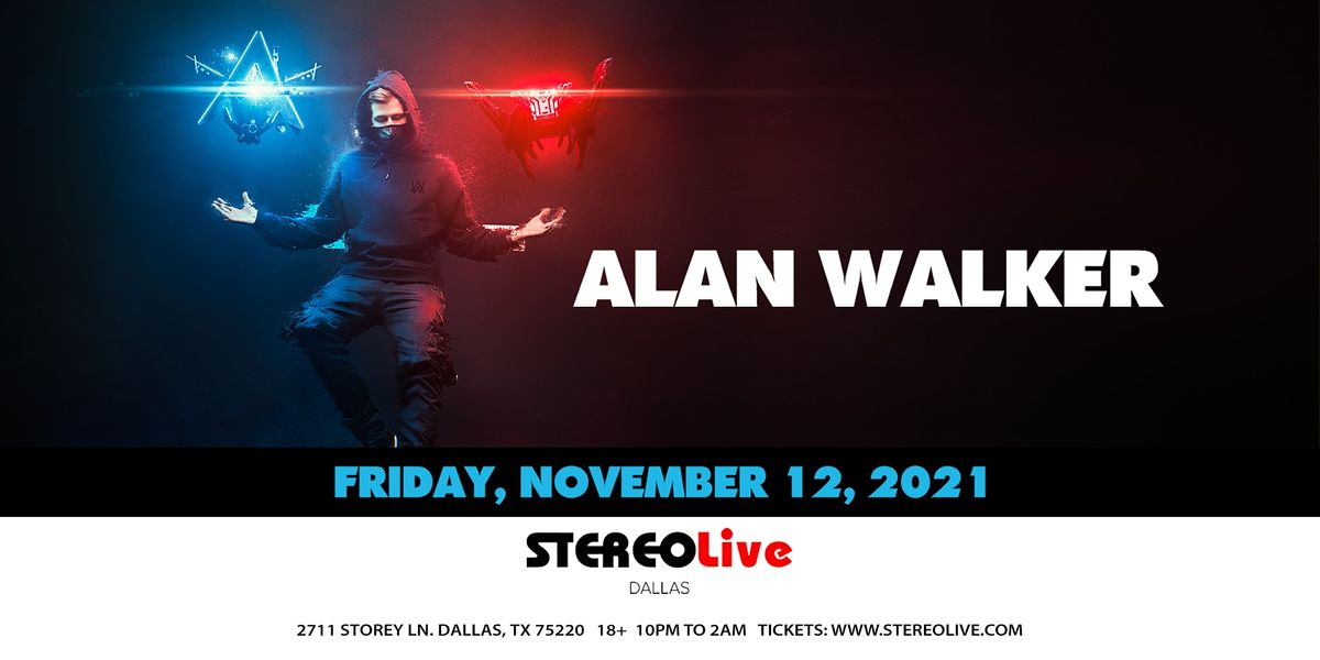 Alan Walker  - Stereo Live Dallas