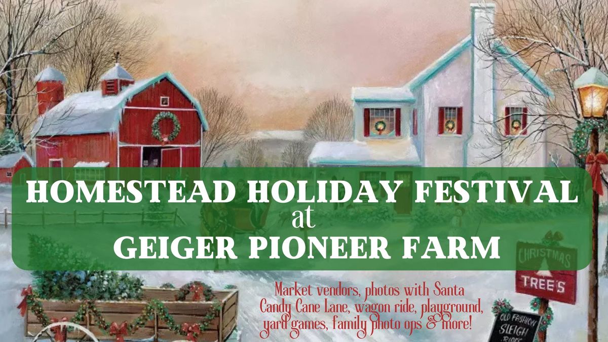 Homestead Holiday Festival