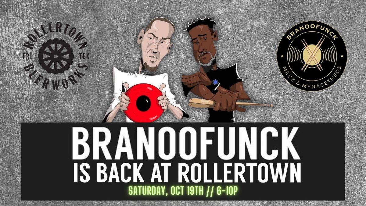 BRANOOFUNCK: Parking Lot Party @ Rollertown Beerworks