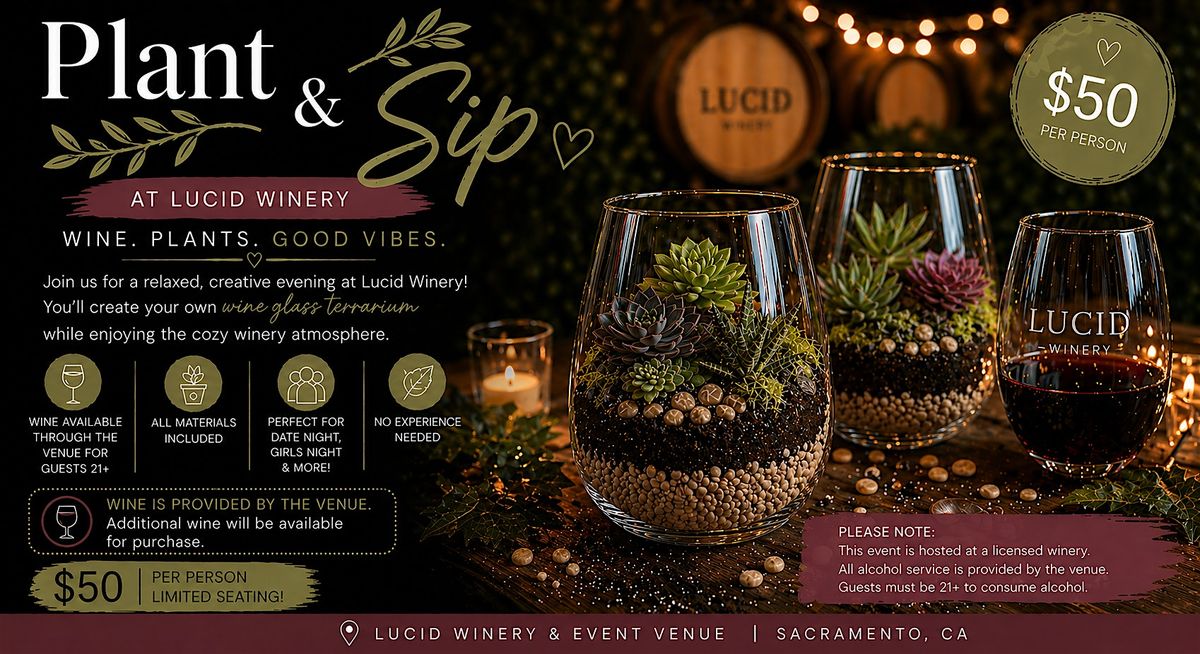 Plant & Sip Experience | Sacramento Night Out