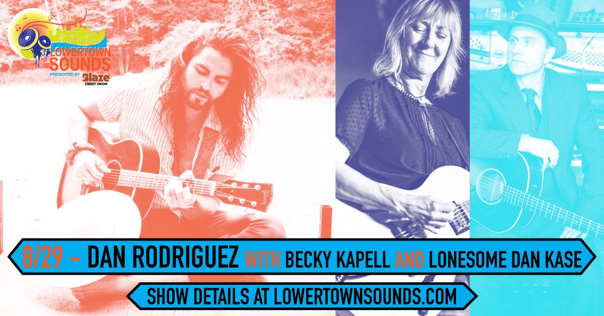 Lowertown Sounds 8\/29 - Dan Rodriguez w\/ Becky Kapell + Lonesome Dan Kase
