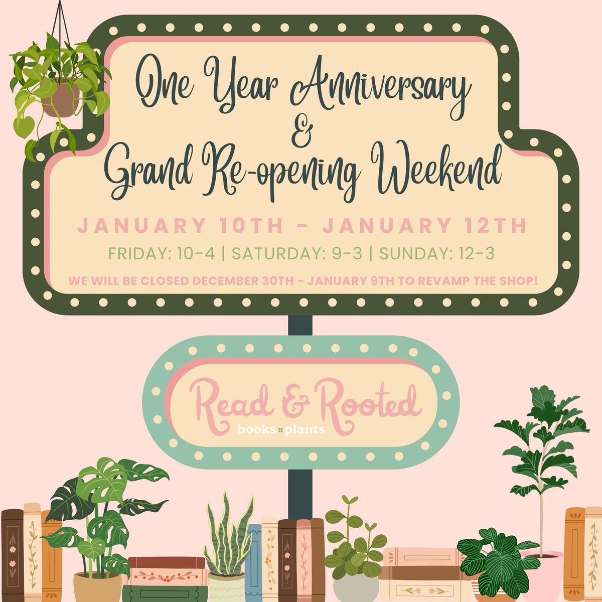 One Year Anniversary & Grand Re-opening Weekend