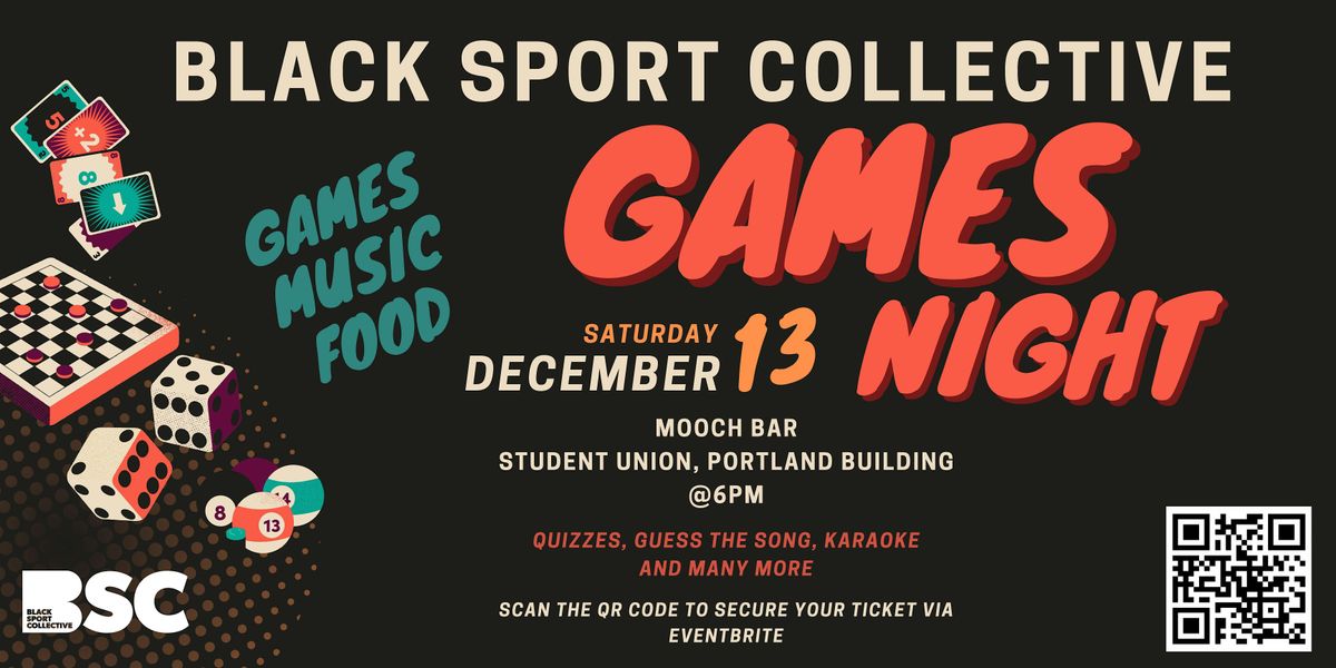 Black Sport Collective (BSC): Games Night - 13th December