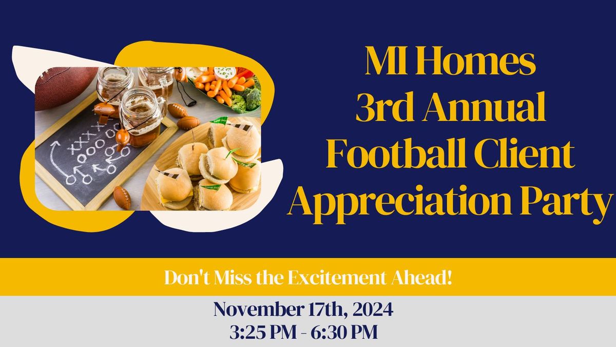 3rd Annual Football Game Celebration & Client Appreciation Day Day!