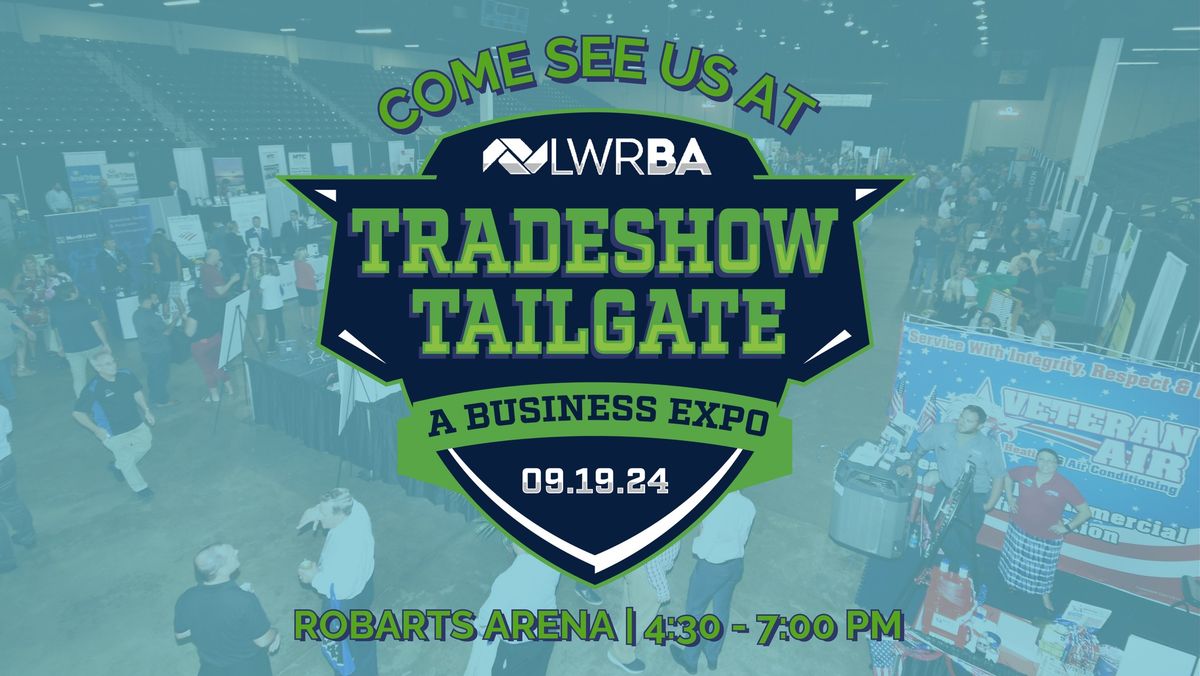 Tradeshow Tailgate: A Business Expo