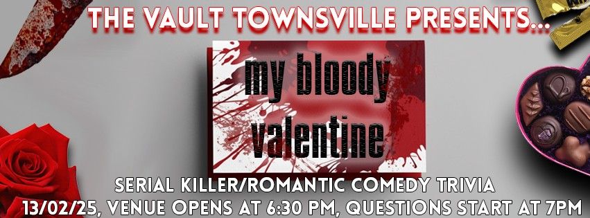 My Bloody Valentine - Romcom\/Serial Killer Trivia Mashup