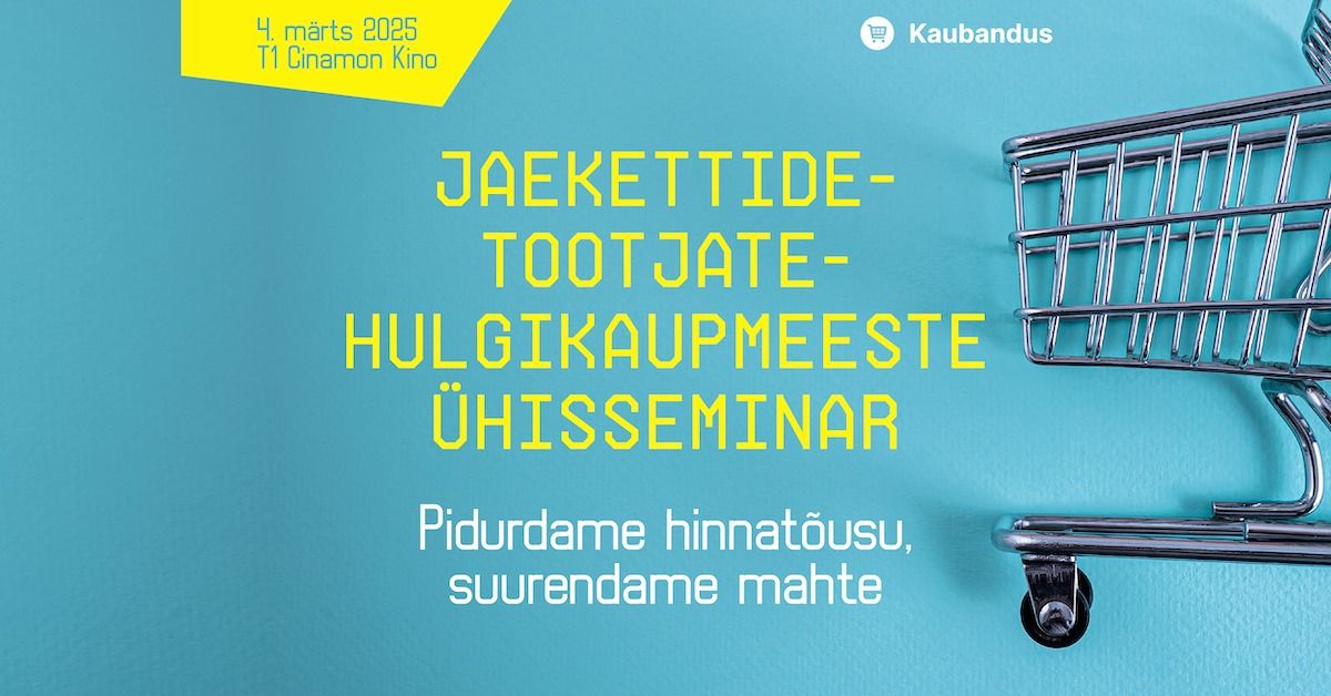 Jaekettide-tootjate-hulgikaupmeeste \u00fchisseminar