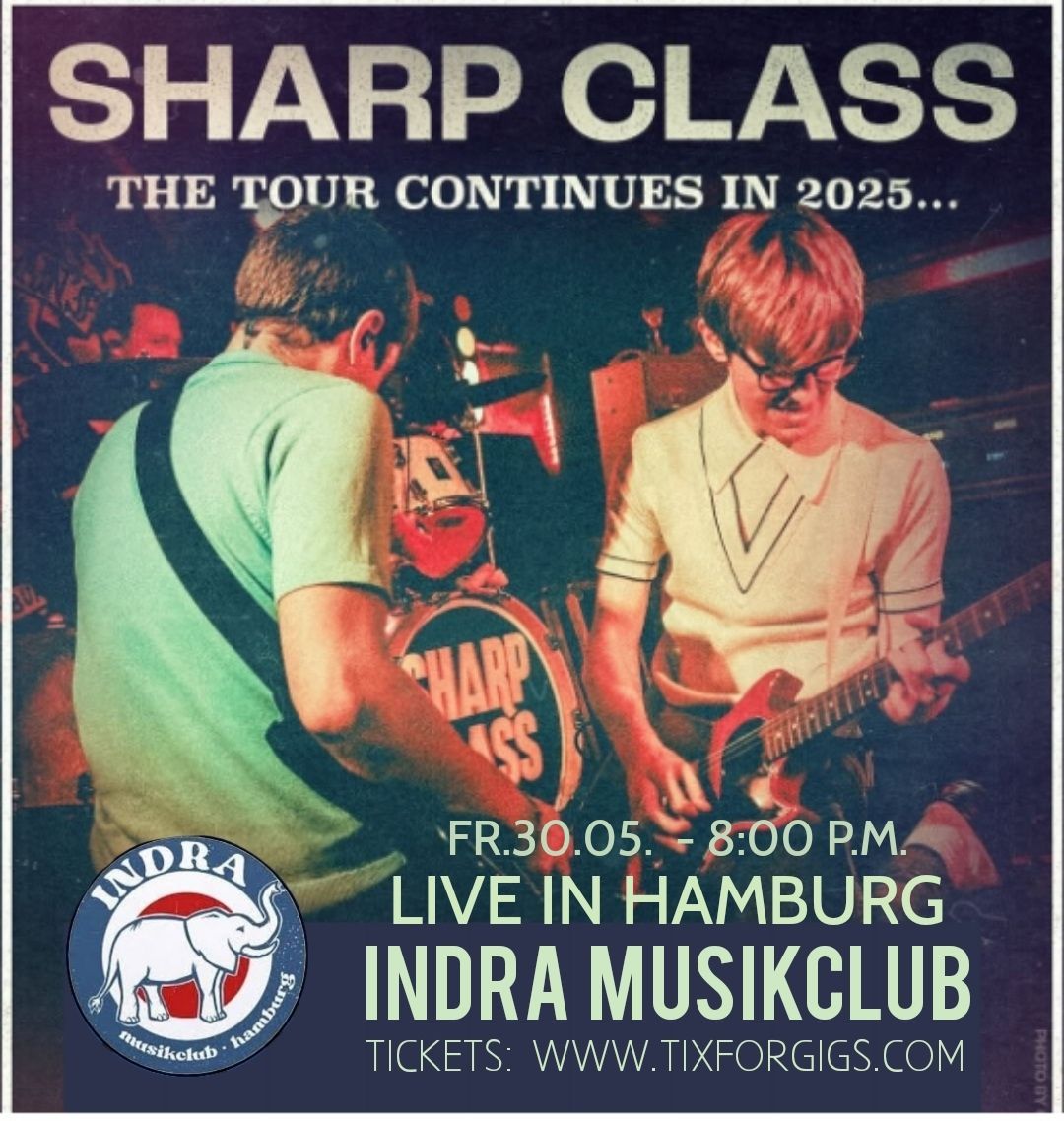 SHARP CLASS- UK + INTENSIFIED- UK live im Indra Musikclub Hamburg 