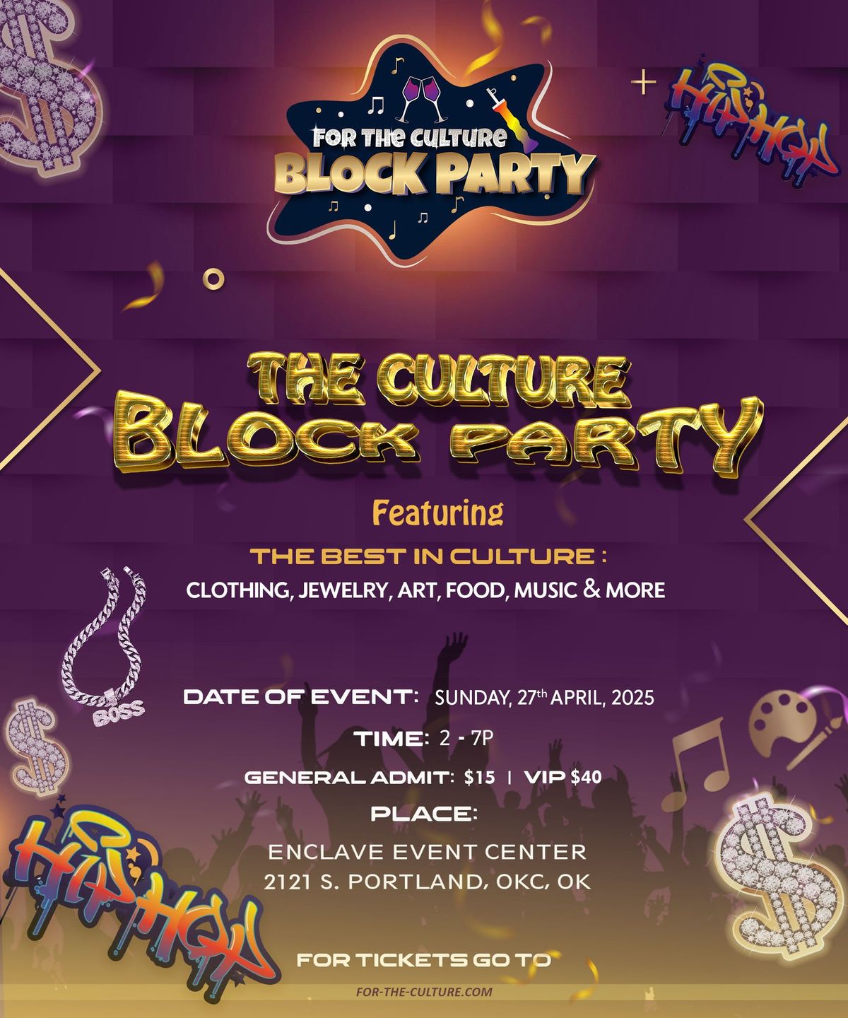 FOR THE CULTURE Block Party