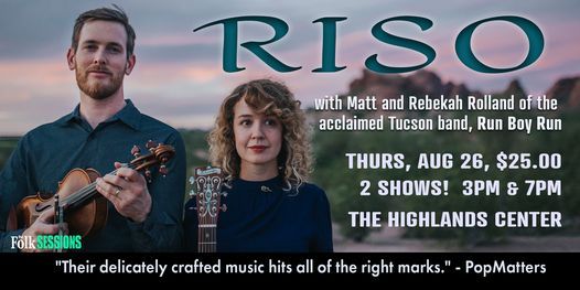 RISO at Highlands Center 'In The Pines' Concert Series