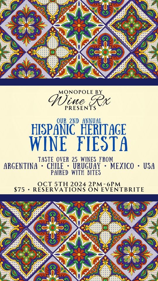 Hispanic Heritage Wine Fiesta