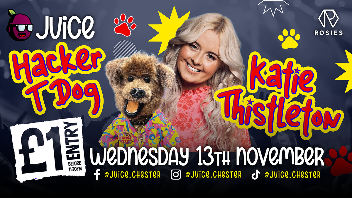 JUICE Wednesday - Hacker T Dog &amp; Katie Thistleton