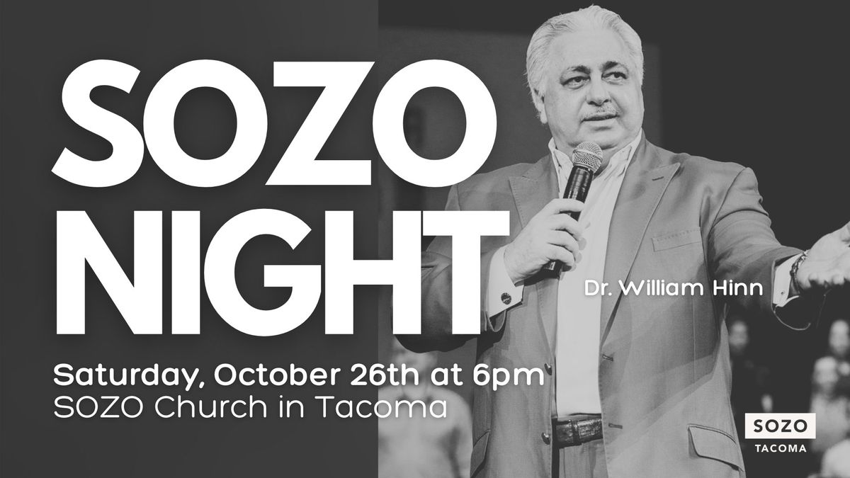 SOZO Night w\/ Dr. William Hinn