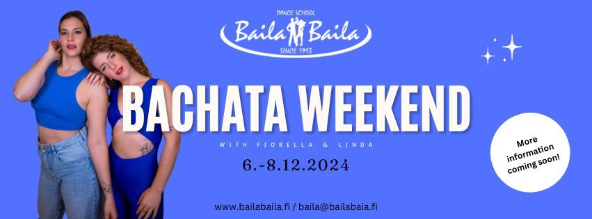 Bachata weekend - 6.-8.12.!