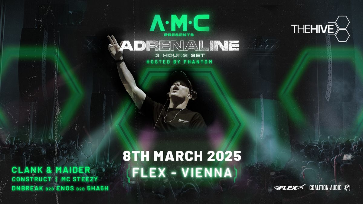 THE HIVE Presents: A.M.C "ADRENALINE" (3 Hour Set)