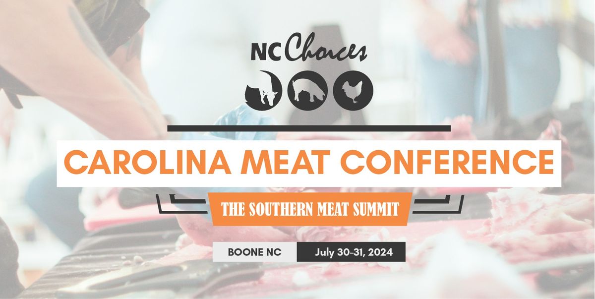 (SOLD OUT) Carolina Meat and Value-Added Dairy Conference