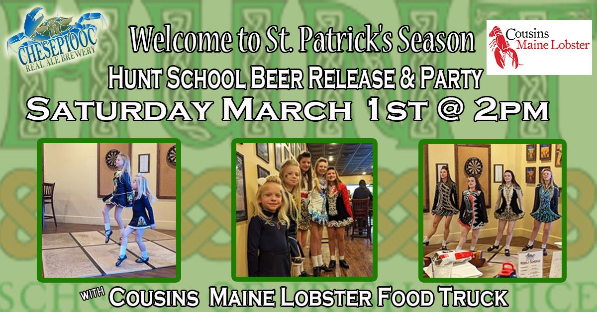 Welcome to St. Patrick's Day with Hunt School of Irish Dance - Irish Beer Releases and Lobster