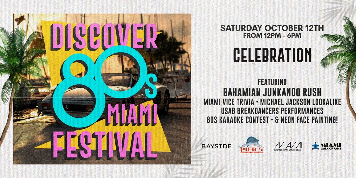 Discover 80\u2019s Miami Celebration ft. Bahamian Junkanoo Rush