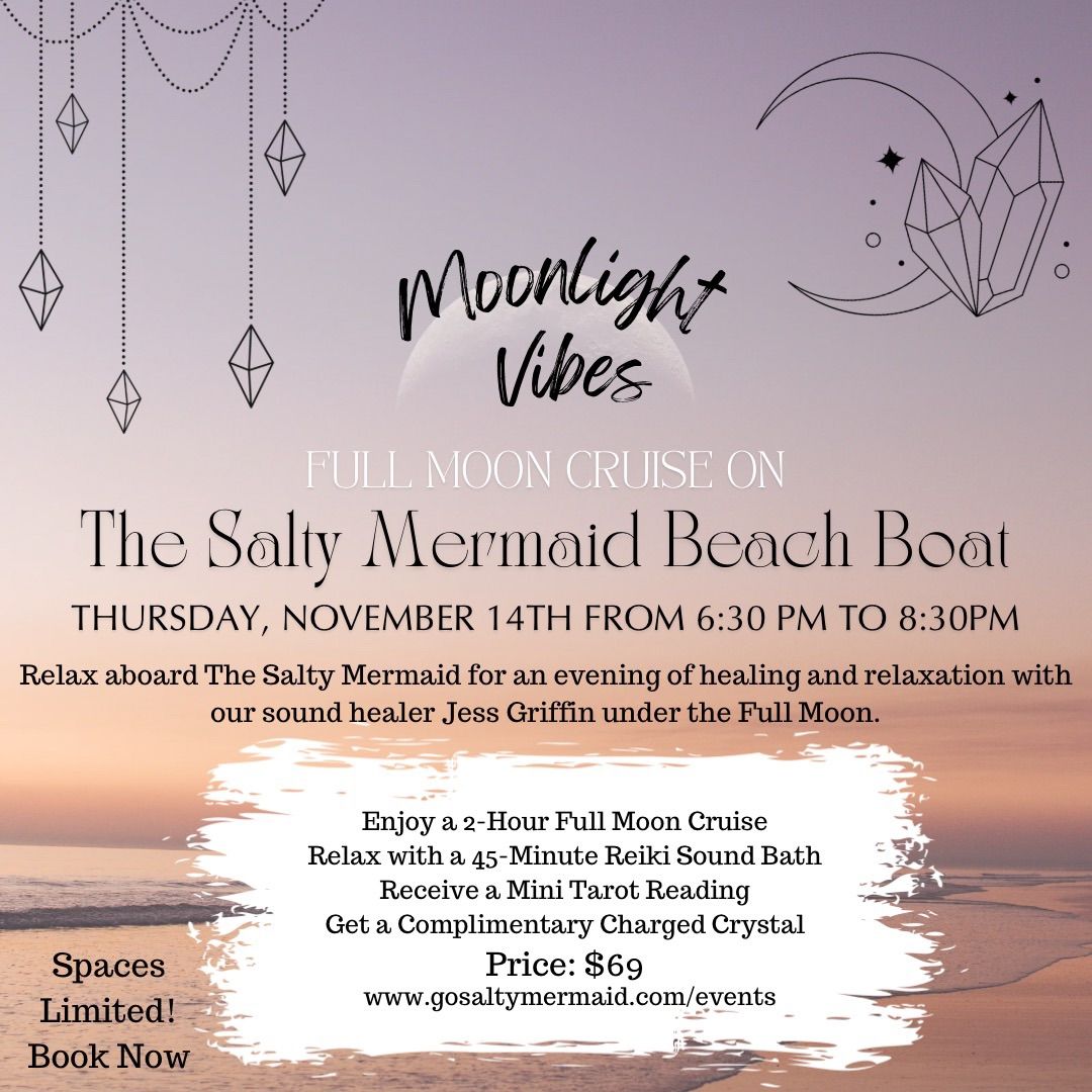 Moonlight Vibes: A Reiki-Infused Full Moon Sound Bath Cruise & Mini Tarot Reading 