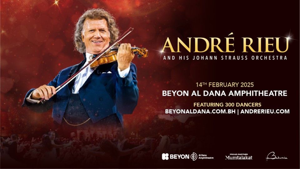 Andre Rieu At Beyon Al Dana Amphitheatre