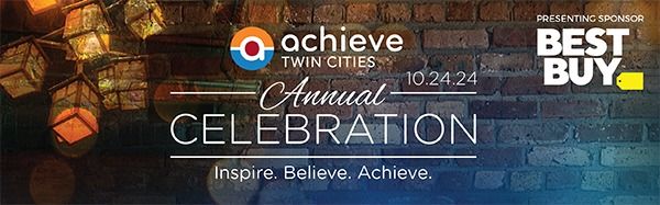 Achieve Twin Cities Annual Celebration 