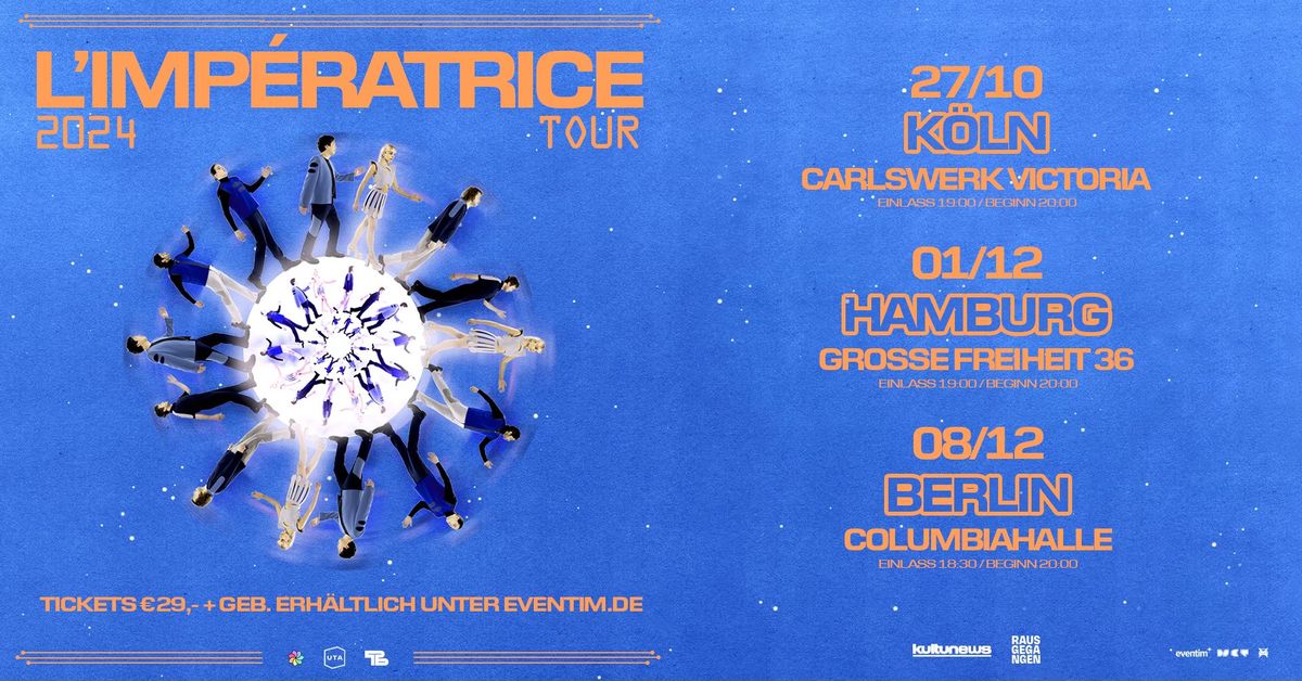 L'Imp\u00e9ratrice \/\/ 2024 Tour \/\/ Cologne