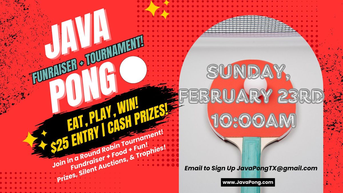 JAVA PONG Table Tennis Tournament + Fundraiser! February 23rd, 2025 at Southside Preservation Hall!