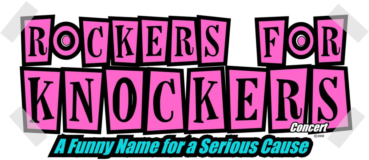 17th Annual Rockers for Knockers Concert