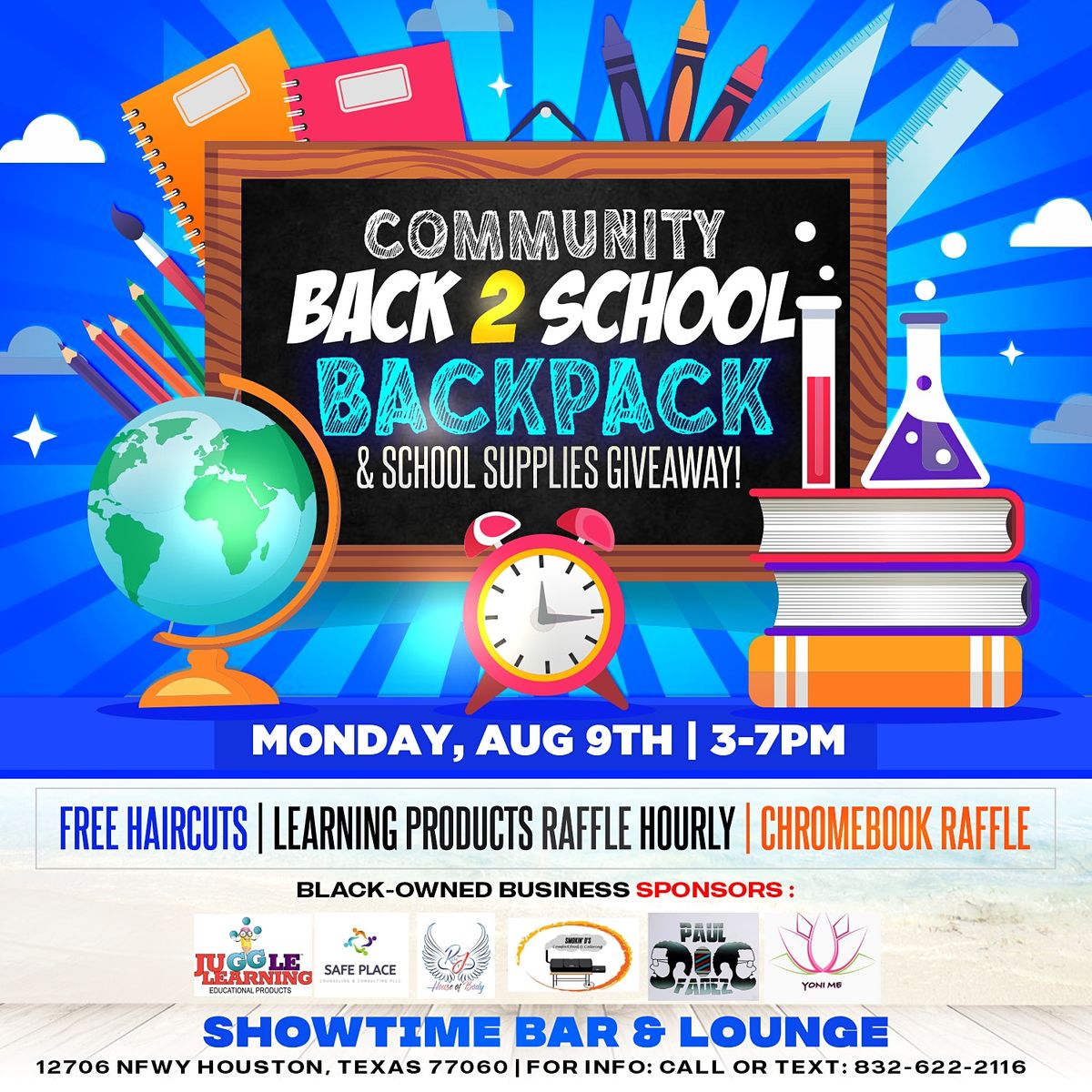 Community Back 2 School Supplies Backpack Giveaway Showtime Bar And Lounge Houston 9 August 21