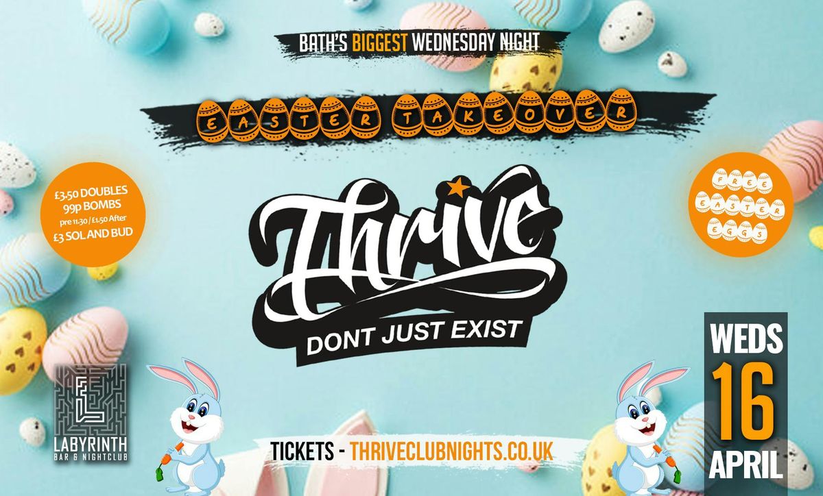 Thrive Wednesdays at Labs | \ud83d\udc23\ud83d\udc30 EASTER PARTY \ud83d\udc30\ud83d\udc23