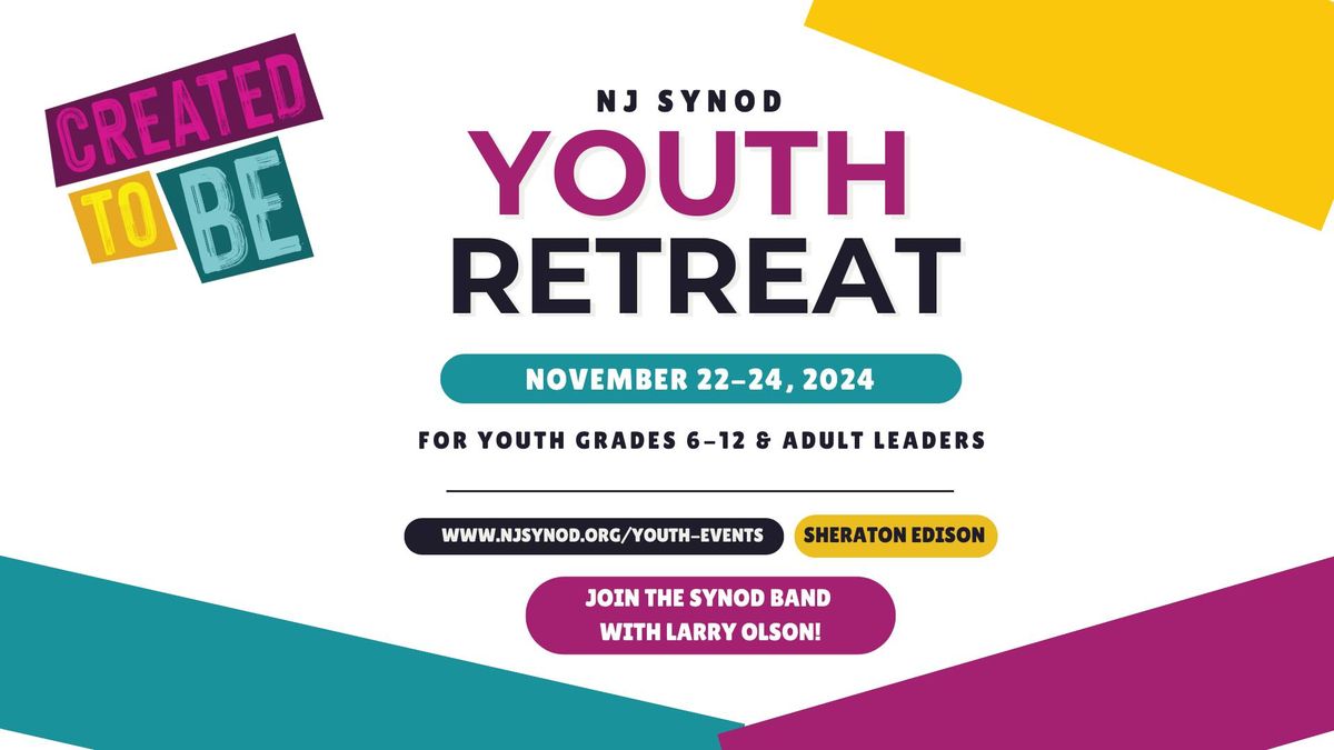 2024 NJ Synod Youth Retreat