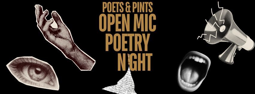 POETS & PINTS OPEN MIC - FREE ENTRY