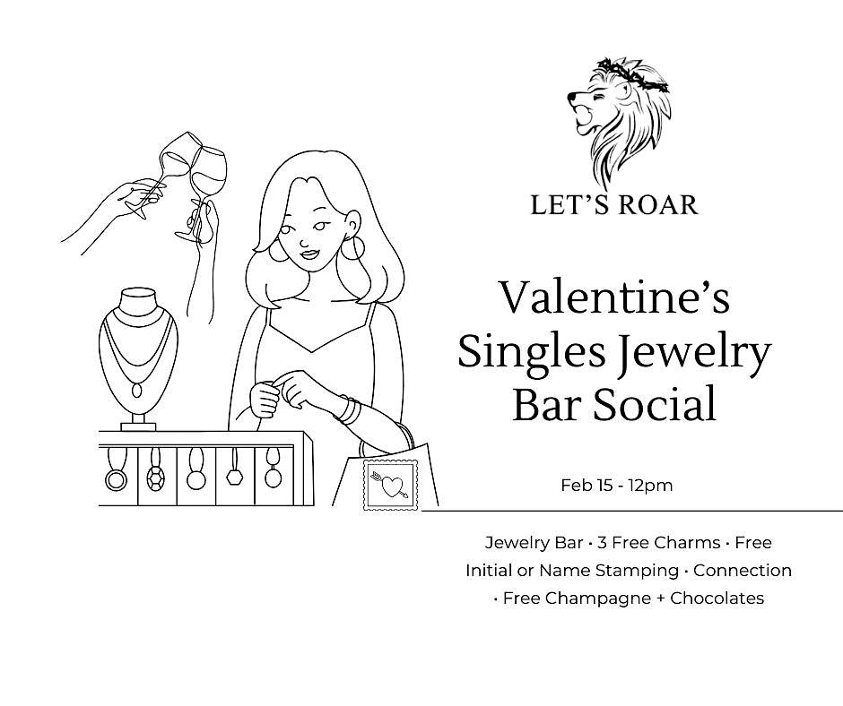 Valentine's Singles Jewelry Bar Social