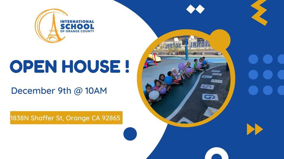 Open House - International School of OC