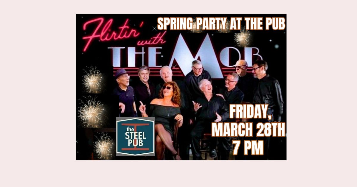 Spring into Spring Party at the Steel Pub with FWTM