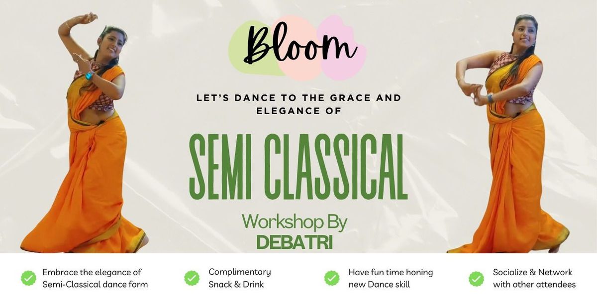 Semi Classical Dance Workshop