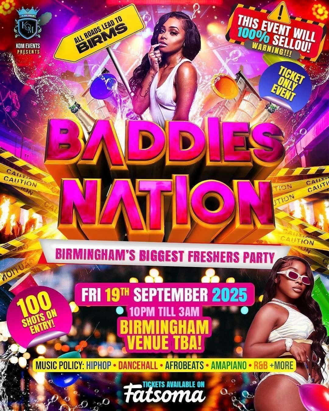 BADDIES NATION- KOM ENTS X SABZ ENTERTAINMENT
