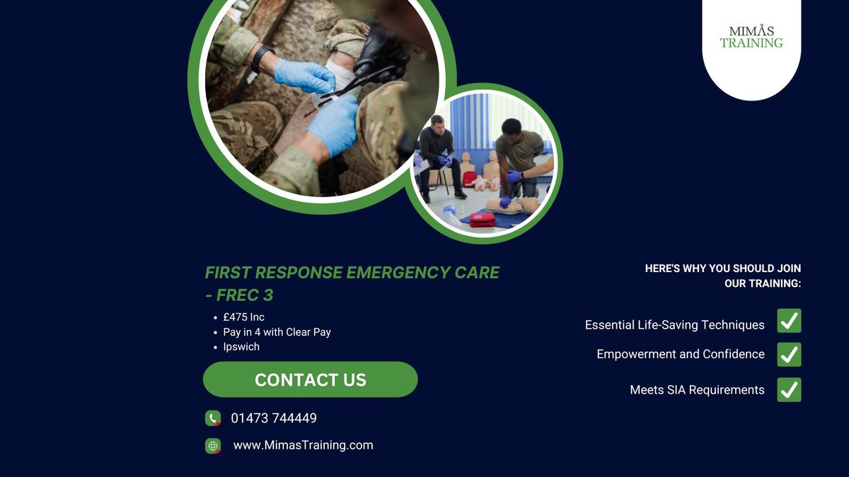 First Response Emergency Care - FREC3