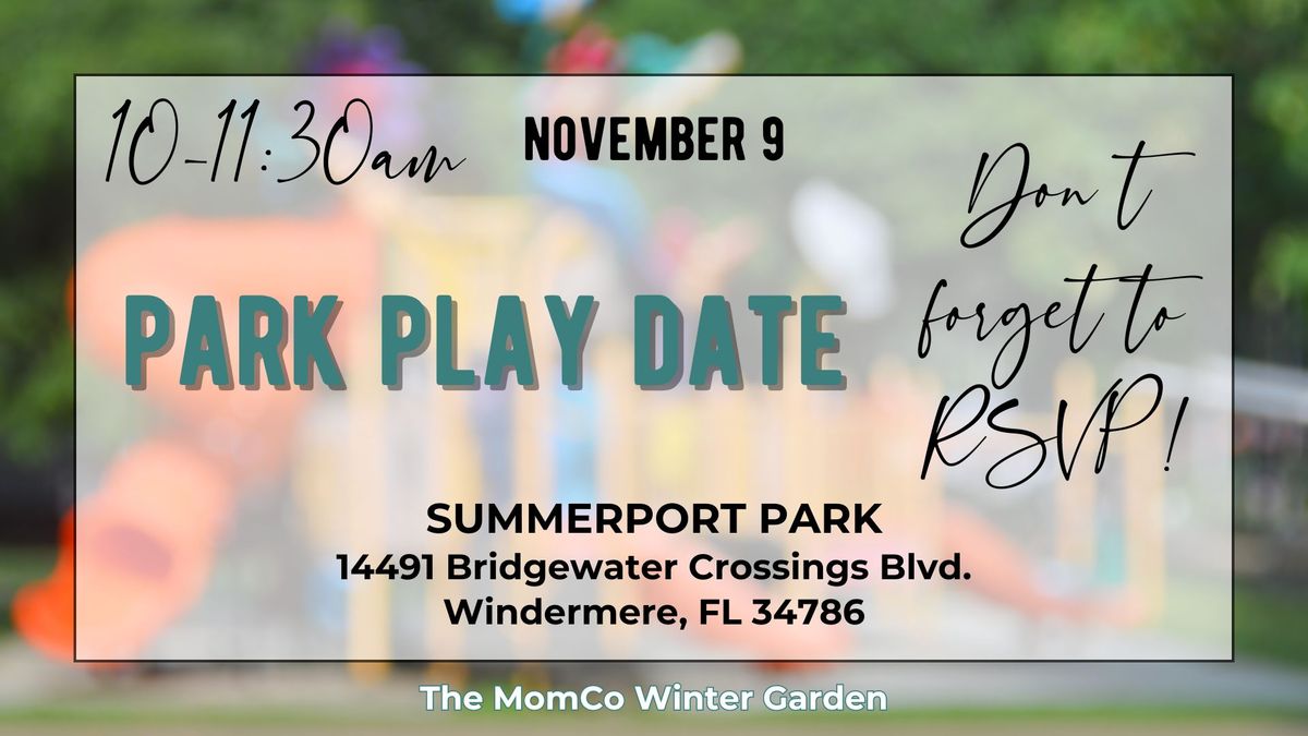 MomCo Park Play Date @ Summerport Park