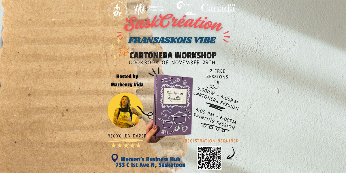 SaskCr\u00e9ation - Fransaskois Vibe: Atelier de Cartonera - Livre de cuisine