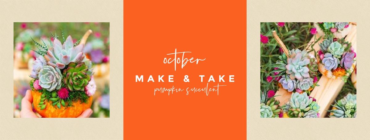 Make & Take Workshop