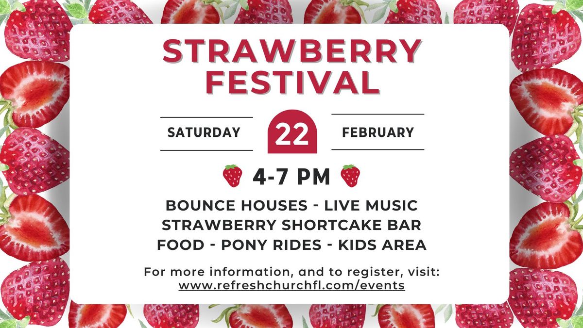 Strawberry Festival at Refresh Church